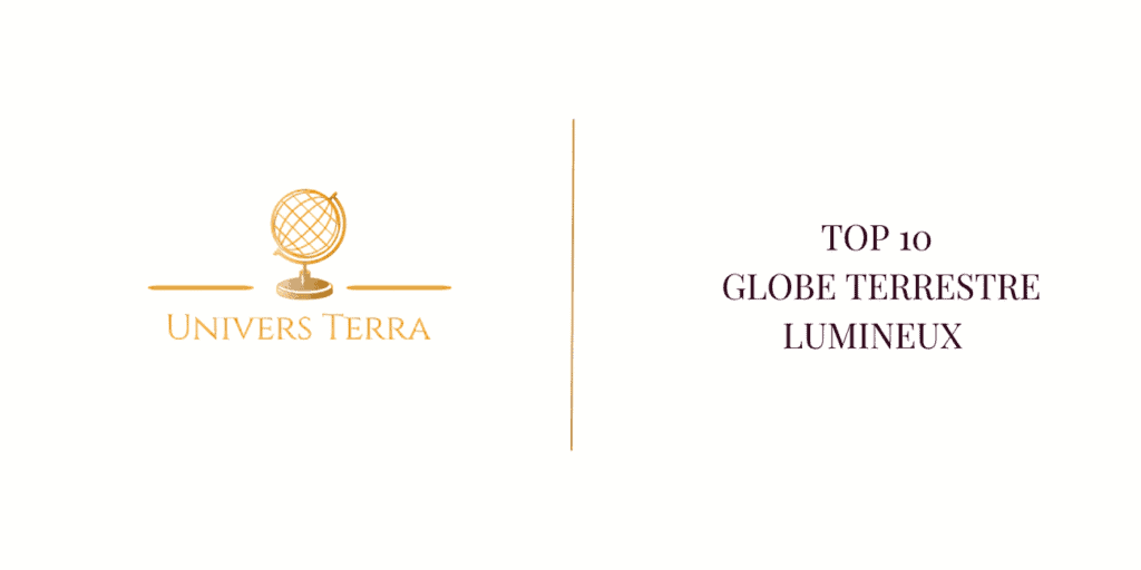 Les 10 Meilleurs Globe Terrestres Lumineux (2025)